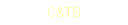 C&TS